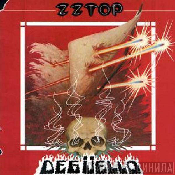  ZZ Top  - Degüello