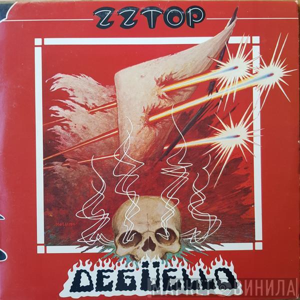  ZZ Top  - Degüello