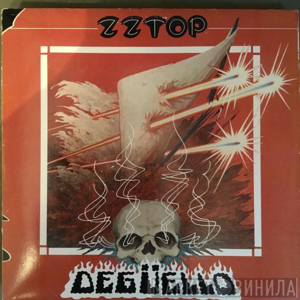  ZZ Top  - Deguello
