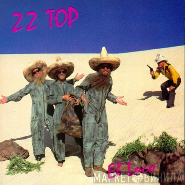  ZZ Top  - El Loco