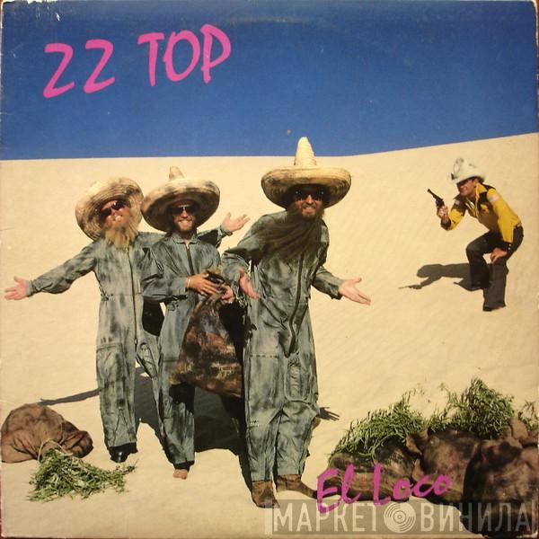  ZZ Top  - El Loco