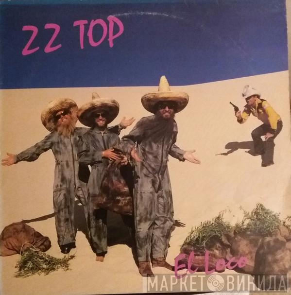  ZZ Top  - El Loco