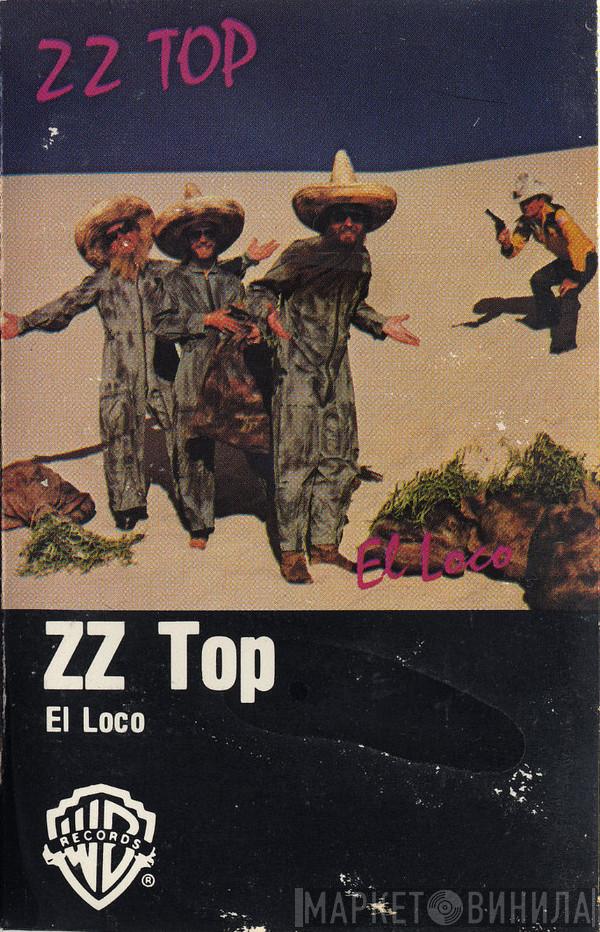  ZZ Top  - El Loco