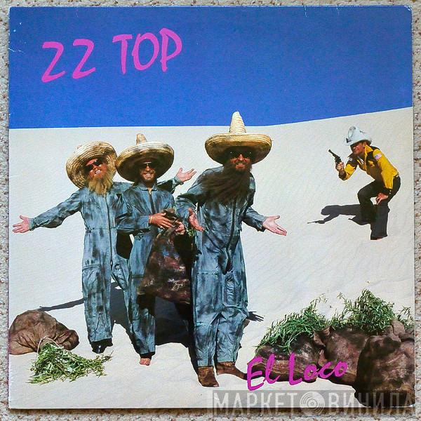  ZZ Top  - El Loco