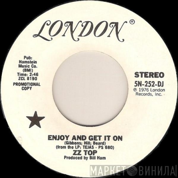 ZZ Top - Enjoy And Get It On
