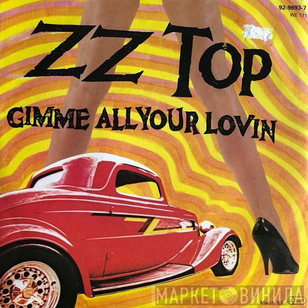  ZZ Top  - Gimme All Your Lovin'
