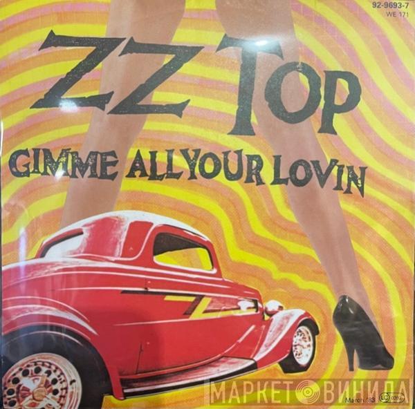  ZZ Top  - Gimme All Your Lovin'