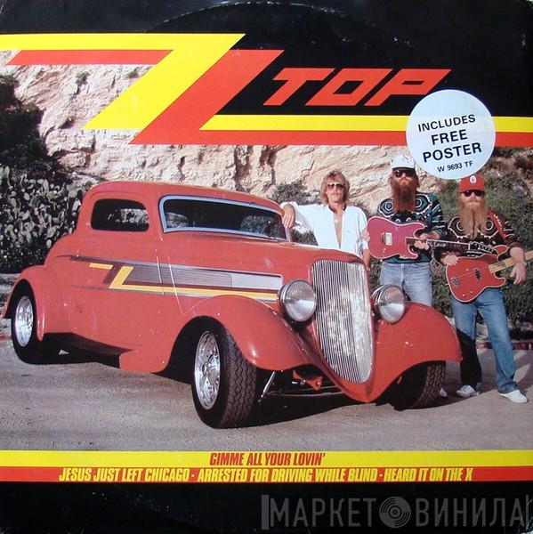 ZZ Top - Gimme All Your Lovin'