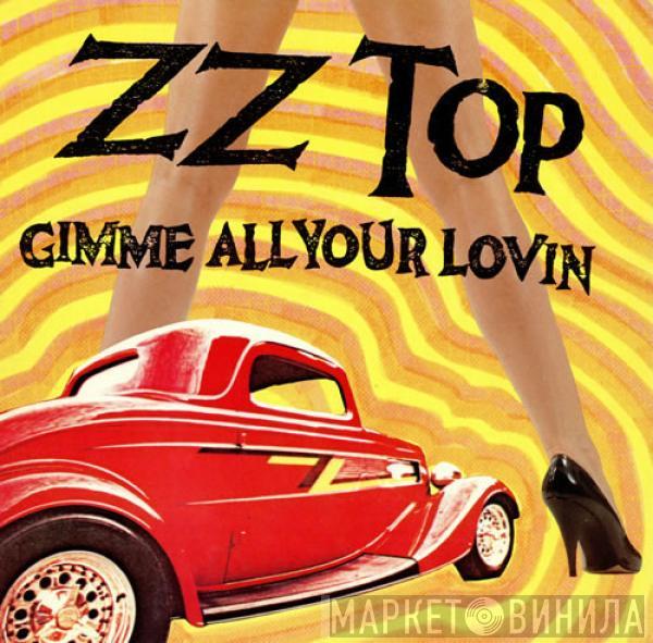 ZZ Top - Gimme All Your Lovin