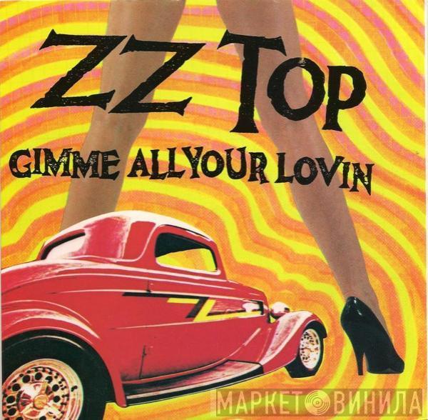  ZZ Top  - Gimme All Your Lovin