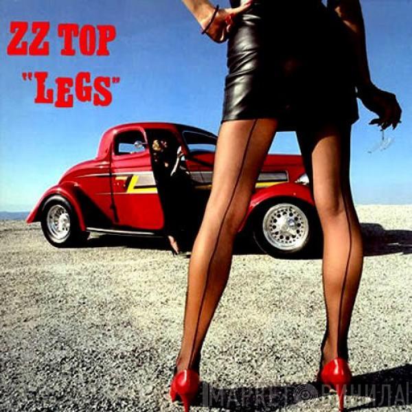  ZZ Top  - Legs