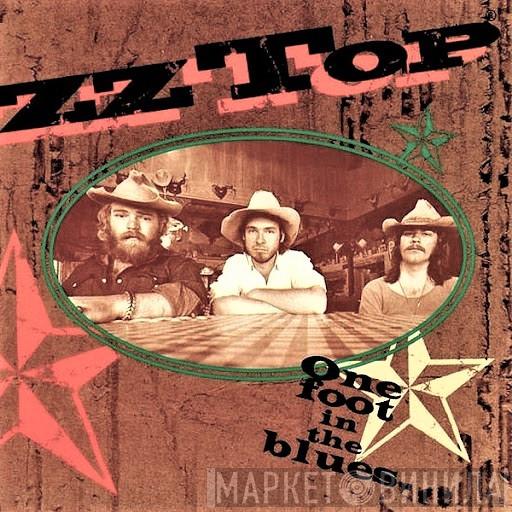 ZZ Top - One Foot In The Blues