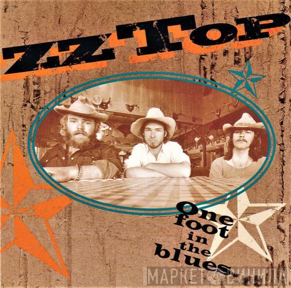 ZZ Top - One Foot In The Blues