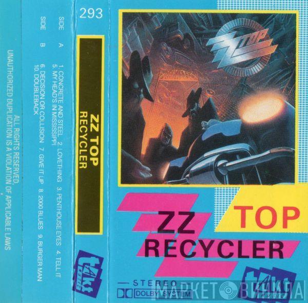  ZZ Top  - Recycler
