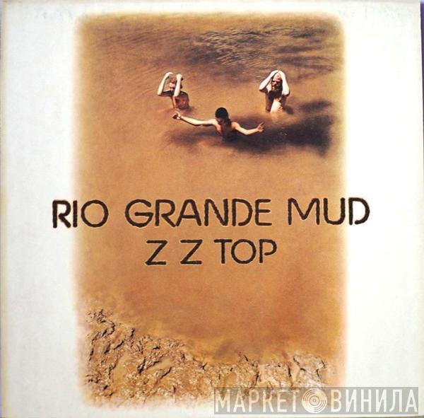  ZZ Top  - Rio Grande Mud