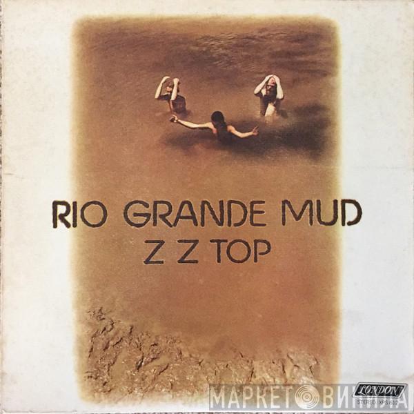  ZZ Top  - Rio Grande Mud