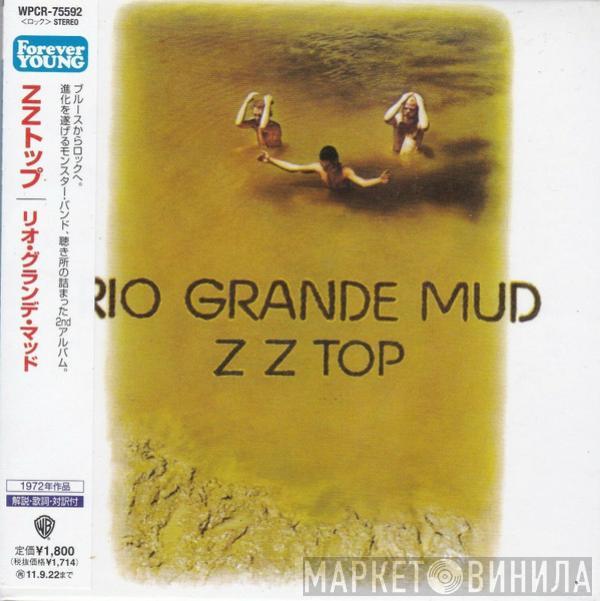  ZZ Top  - Rio Grande Mud