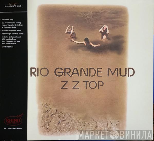 ZZ Top - Rio Grande Mud