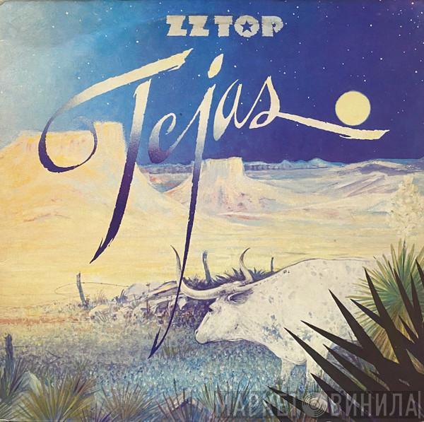  ZZ Top  - Tejas