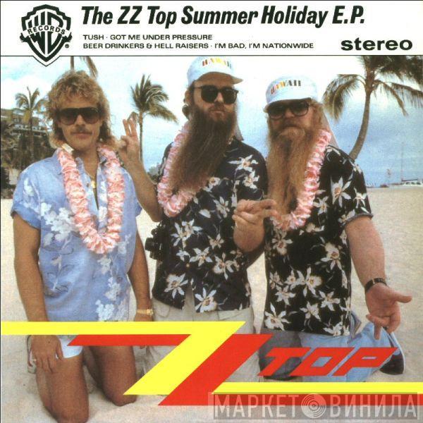 ZZ Top - The ZZ Top Summer Holiday E.P.