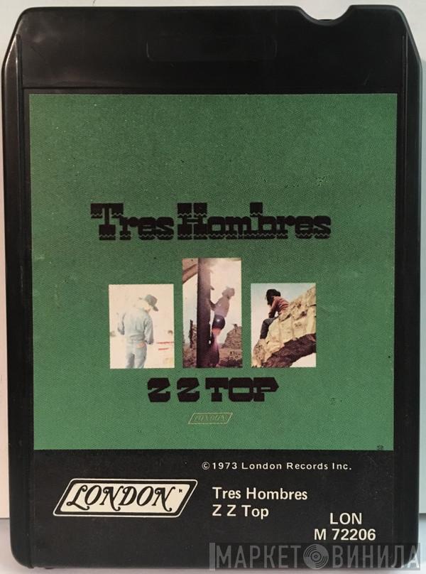  ZZ Top  - Tres Hombres