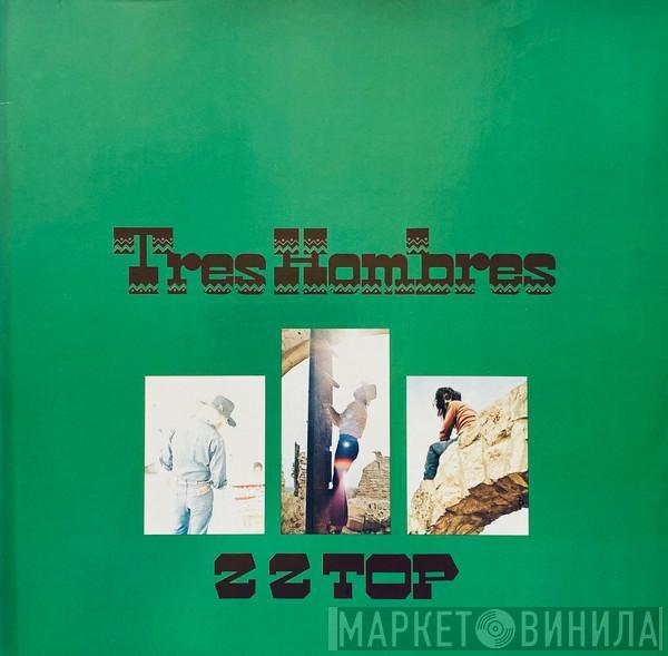  ZZ Top  - Tres Hombres