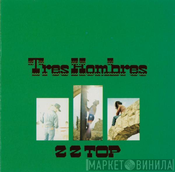  ZZ Top  - Tres Hombres