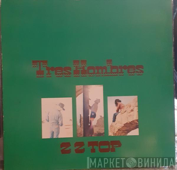  ZZ Top  - Tres Hombres