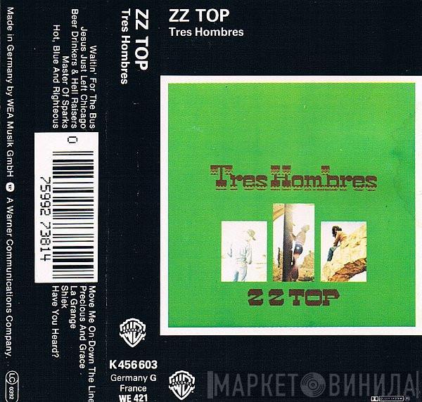  ZZ Top  - Tres Hombres