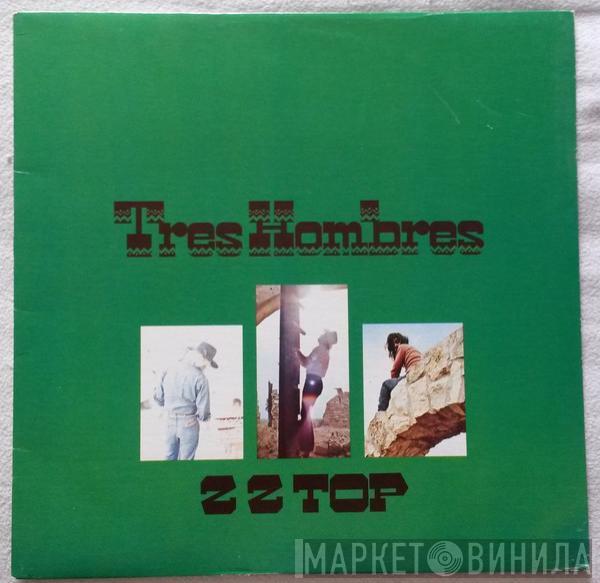  ZZ Top  - Tres Hombres