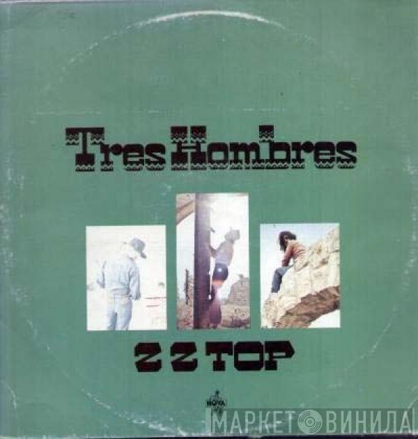  ZZ Top  - Tres Hombres