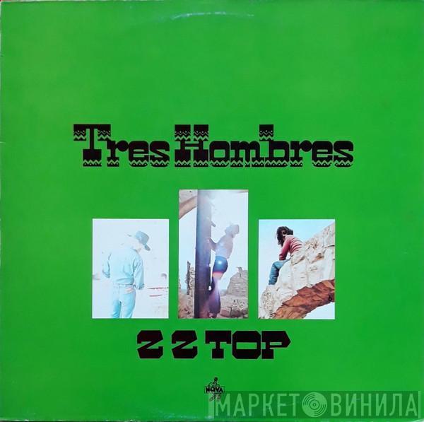  ZZ Top  - Tres Hombres