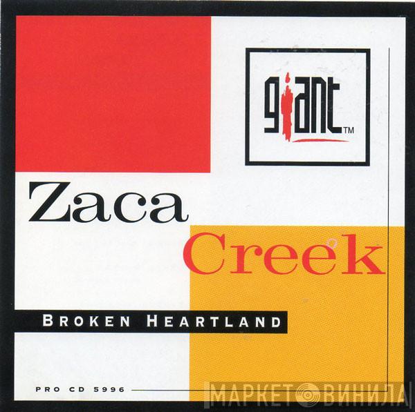 Zaca Creek - Broken Heartland