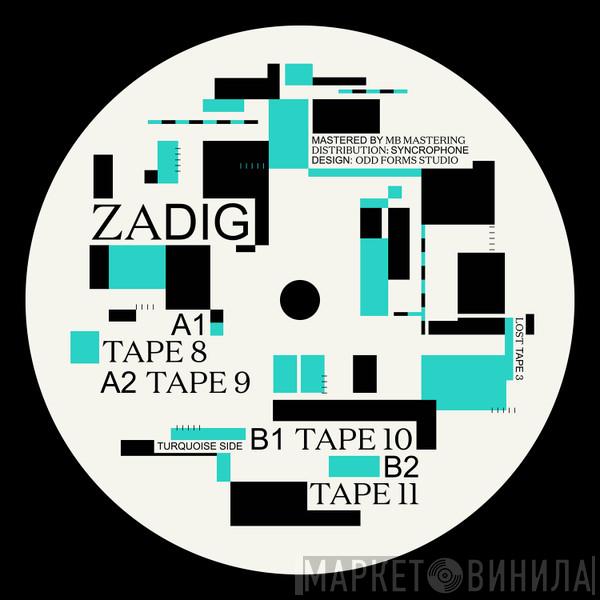 Zadig - Lost Tape 3 Ep