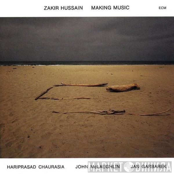 Zakir Hussain - Making Music