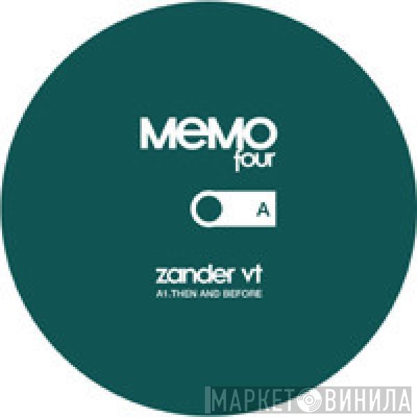 Zander VT - Then And Before