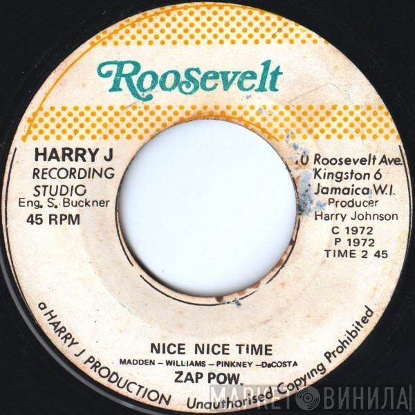  Zap Pow  - Nice Nice Time