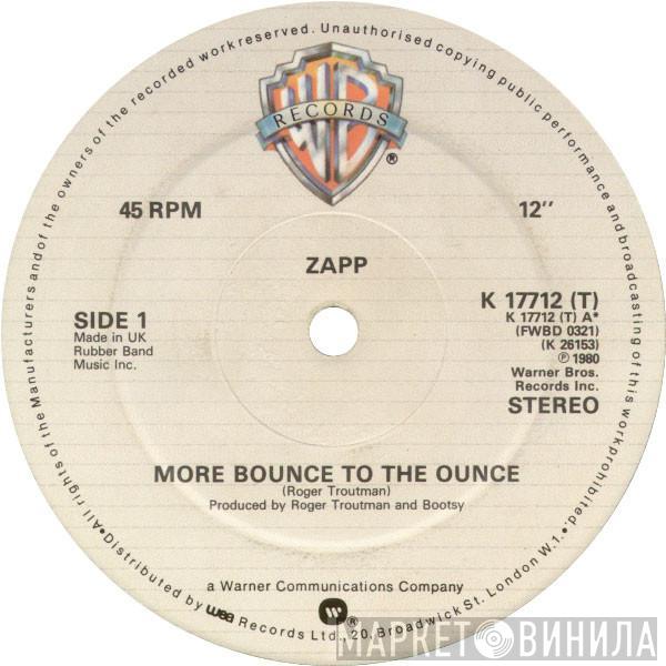  Zapp  - More Bounce To The Ounce