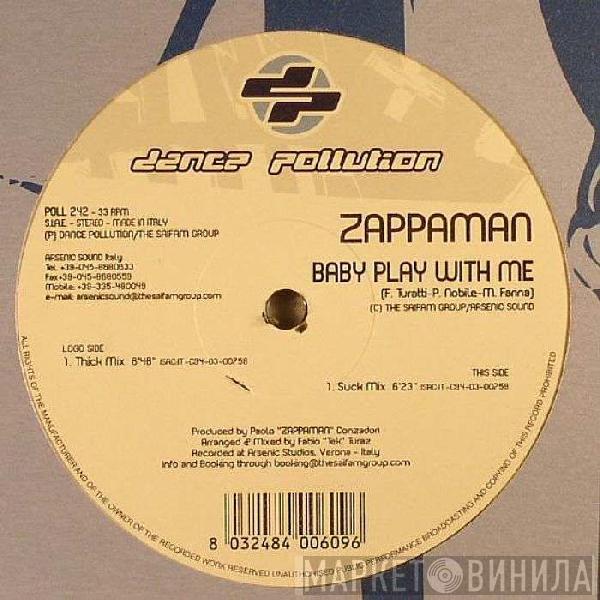 Zappaman - Baby Play With Me