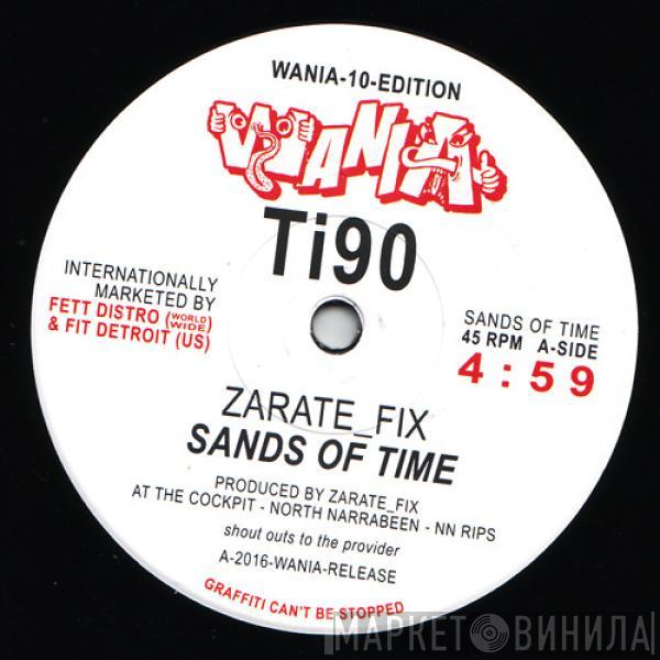 Zarate_Fix, Dj Sotofett - Sands Of Time / Coiled Acid Mix