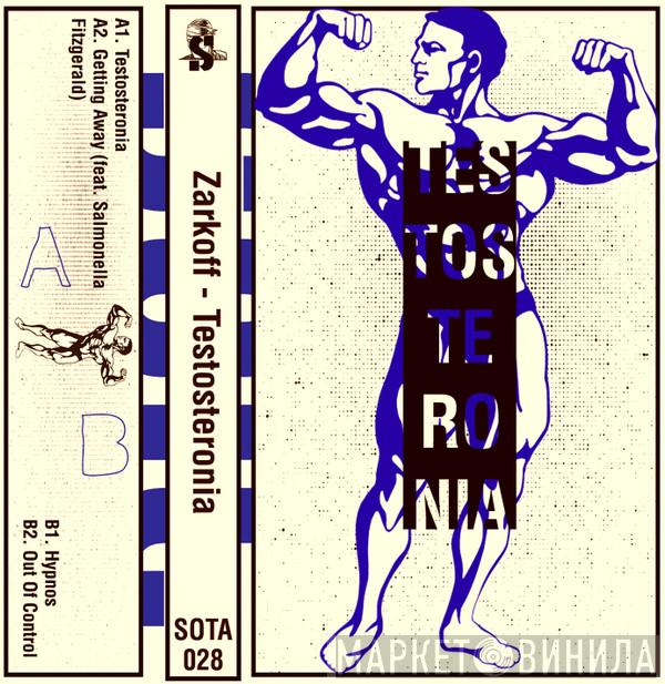 Zarkoff - Testosteronia