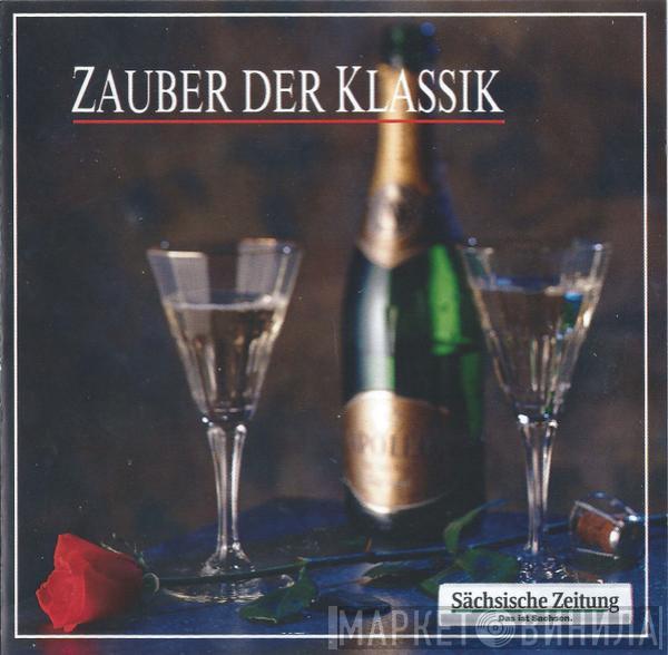  - Zauber der Klassik - Meisterwerke der Klassischen Musik