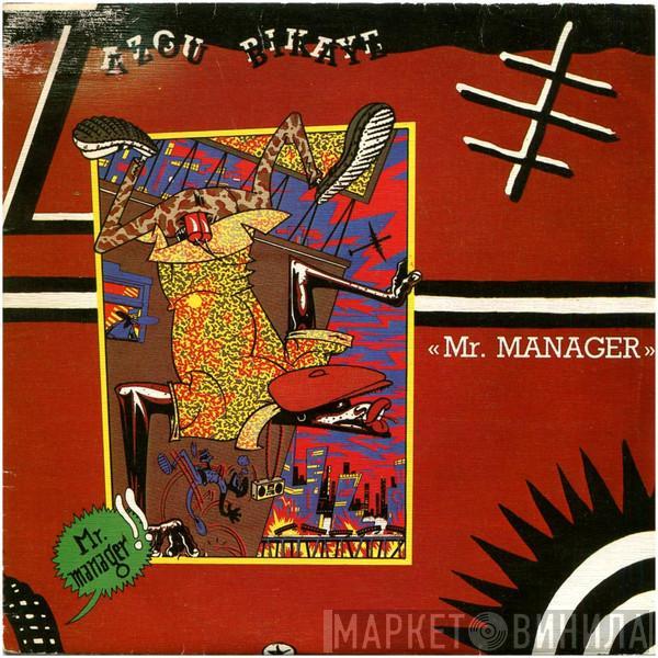 Zazou Bikaye - «Mr. Manager»