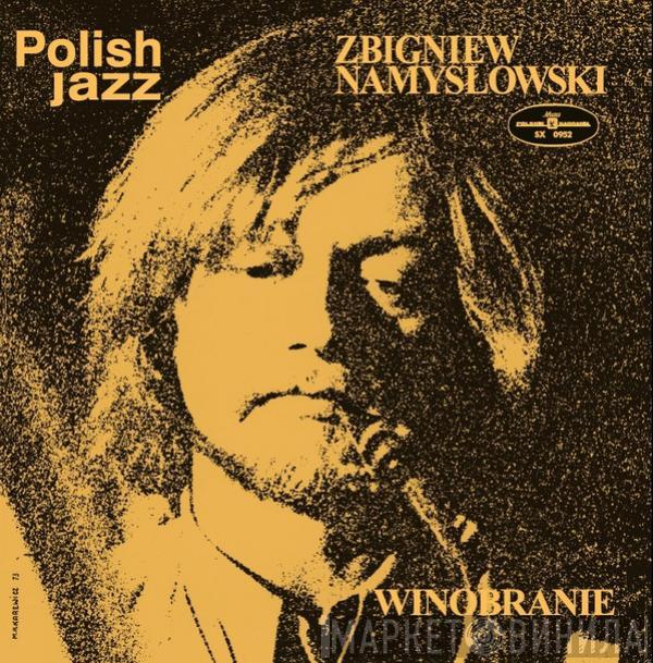  Zbigniew Namysłowski  - Winobranie