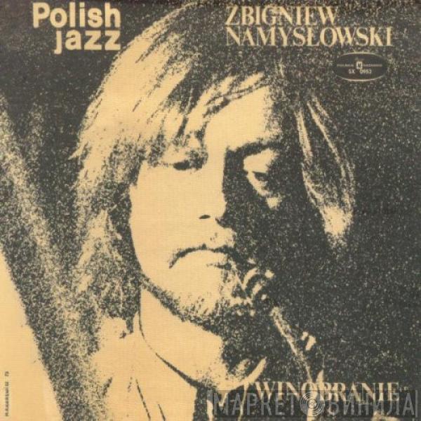  Zbigniew Namysłowski  - Winobranie