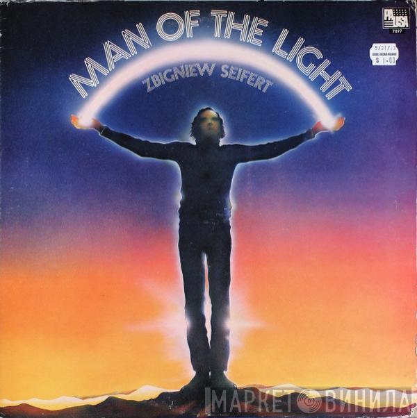  Zbigniew Seifert  - Man Of The Light
