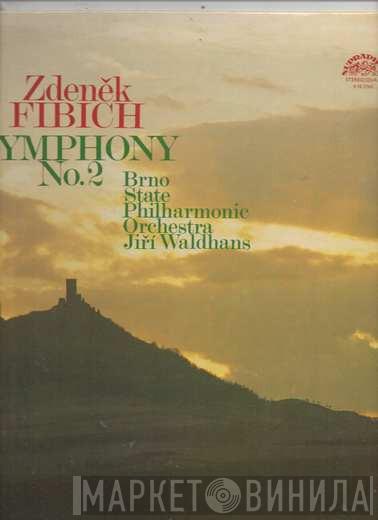 Zdeněk Fibich, Brno State Philharmonic Orchestra, Jiří Waldhans - Symphony No. 2