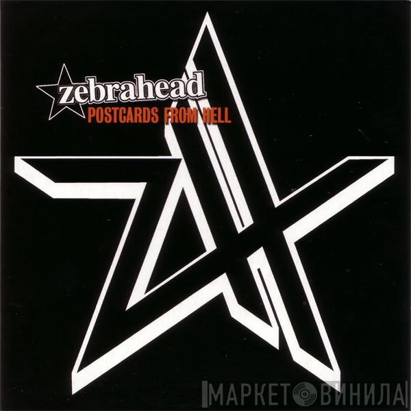  Zebrahead  - Postcards From Hell