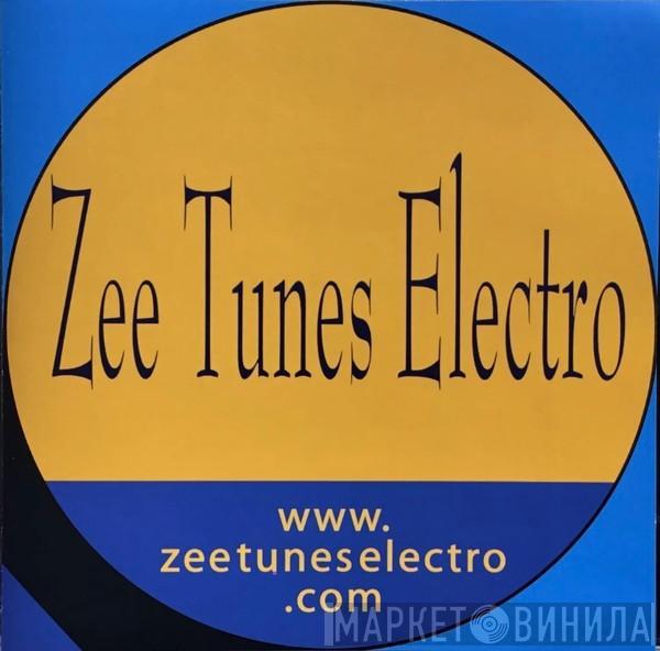 Zee Tunes Electro - Zee Tunes Electro