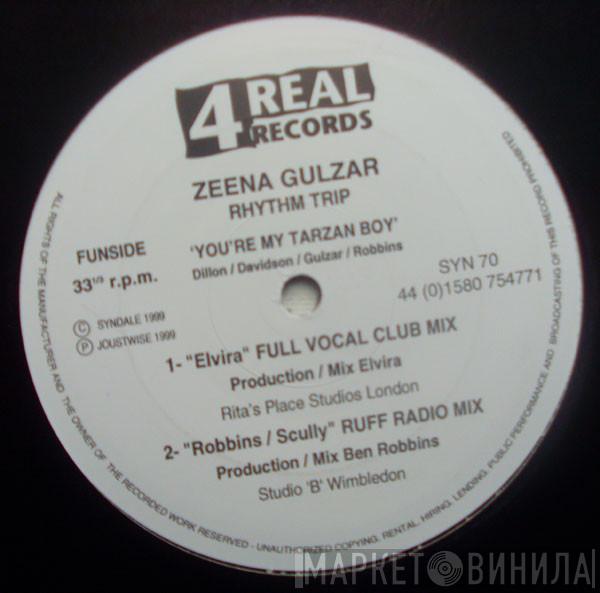 Zeena Gulzar, Rhythm Trip  - You're My Tarzan Boy